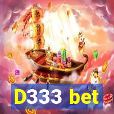 D333 bet